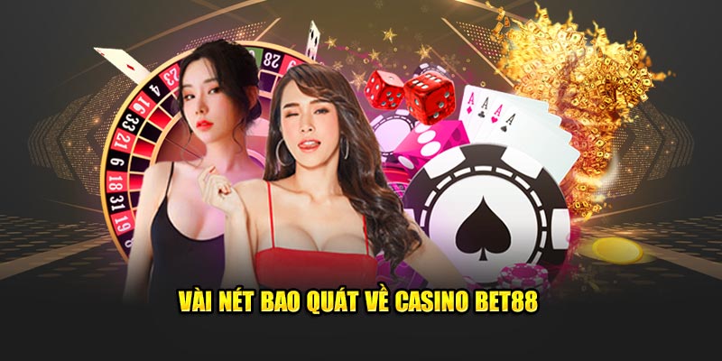 Casino bet88 là điểm đến đỉnh nhất dành cho hội viên