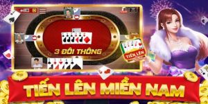 Chia sẻ kinh nghiệm chơi game bài tiến lên miền Nam miễn phí